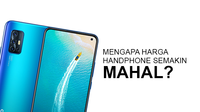 Mengapa Harga Handphone Semakin Mahal?